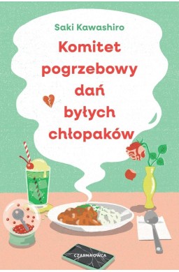 Komitet pogrzebowy dań byłych chłopaków