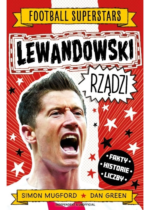Lewandowski rządzi. Football superstars