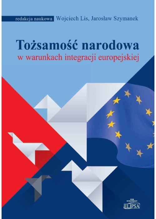 Tożsamość narodowa w warunkach integracji...