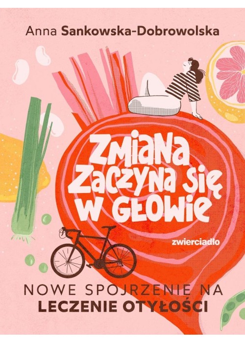 Zmiana zaczyna się w głowie. Nowe spojrzenie na...
