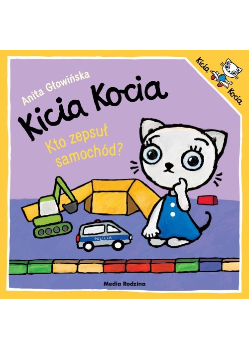Kicia Kocia. Kto zepsuł samochód?