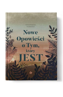 Nowe Opowieści o Tym, który JEST