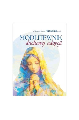 Modlitewnik duchowej adopcji