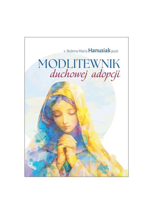 Modlitewnik duchowej adopcji