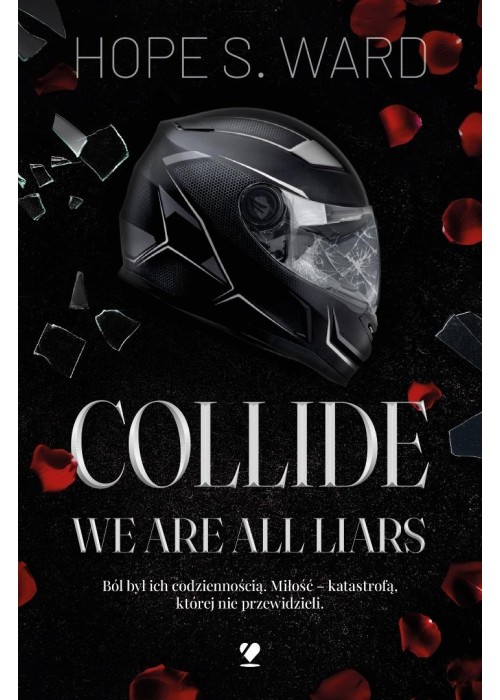 Collide. We Are All Liars