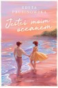 Jesteś moim oceanem