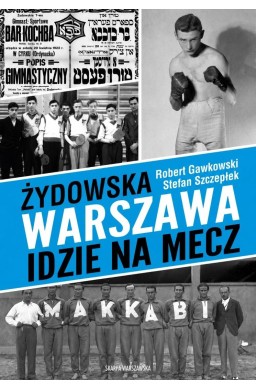 Żydowska Warszawa idzie na mecz