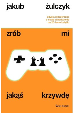 Zrób mi jakąś krzywdę w.rozszerzone