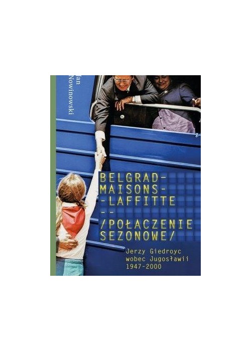 Belgrad - Maisons - Laffitte. Połączenie sezonowe