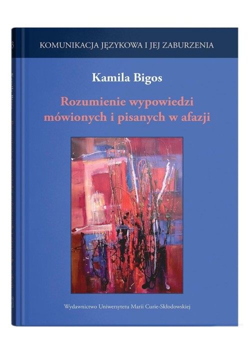 Rozumienie wypowiedzi mówionych i pisanych w afazj