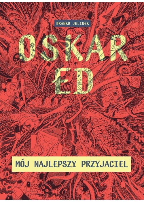 Oskar Ed. Mój najlepszy przyjaciel