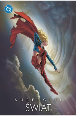 Supergirl. Świat