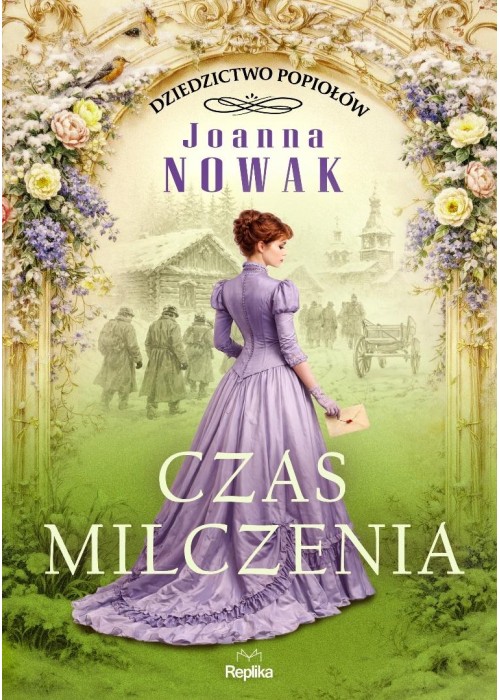Dziedzictwo popiołów T.2 Czas milczenia