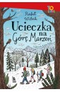 Ucieczka na Górę Marzeń w.2