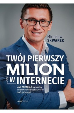 Twój pierwszy milion w internecie