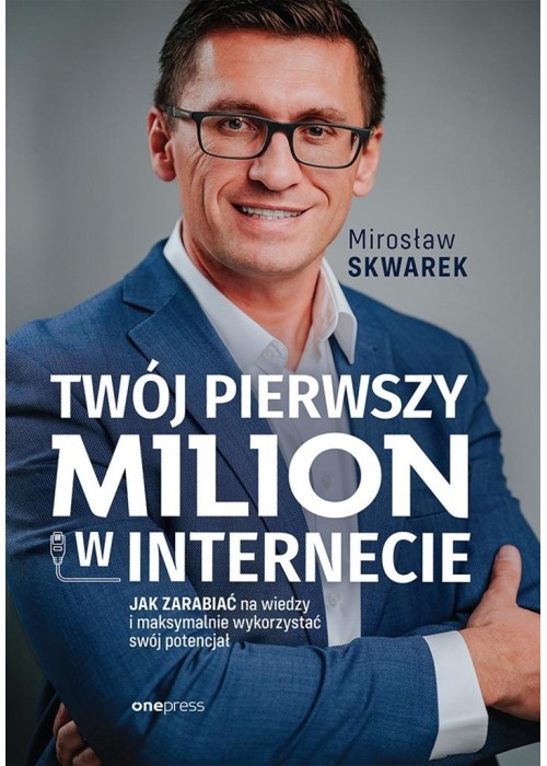 Twój pierwszy milion w internecie