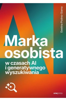 Marka osobista w czasach AI...