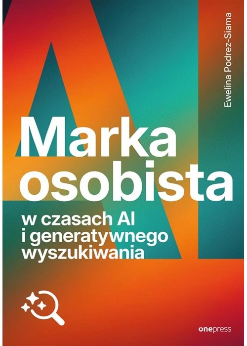 Marka osobista w czasach AI...