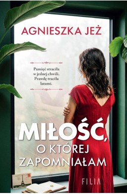 Miłość, o której zapomniałam