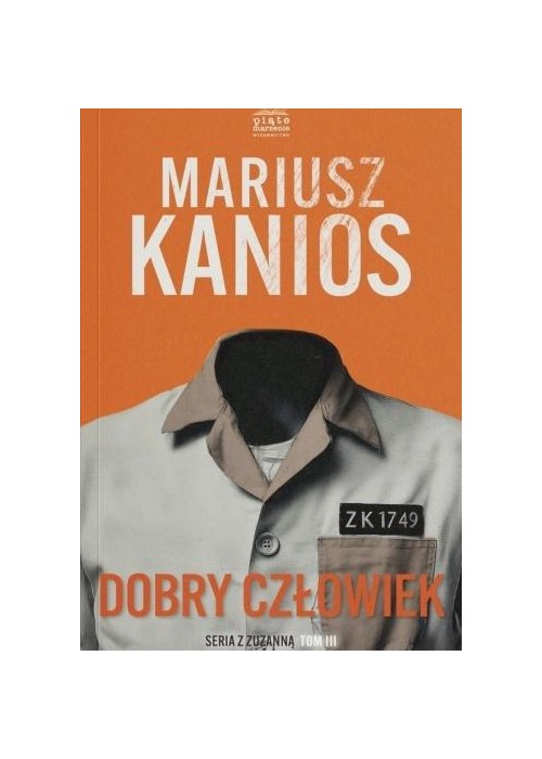 Seria z Zuzanną T.3 Dobry człowiek w.2