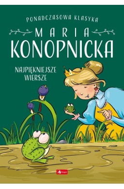 Baśnie i Wiersze. Wiersze Marii Konopnickiej