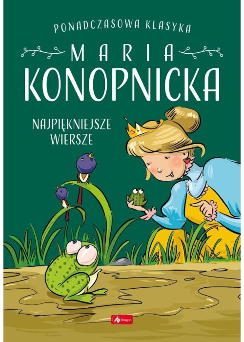 Baśnie i Wiersze. Wiersze Marii Konopnickiej