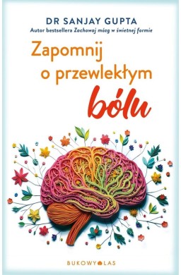 Zapomnij o przewlekłym bólu