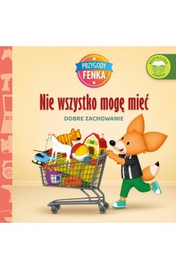 Przygody Fenka. Dobre zachowanie. Nie wszystko...