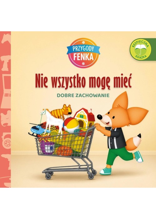 Przygody Fenka. Dobre zachowanie. Nie wszystko...