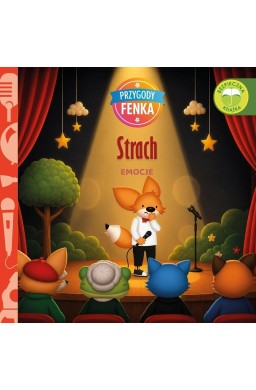 Przygody Fenka. Emocje. Strach