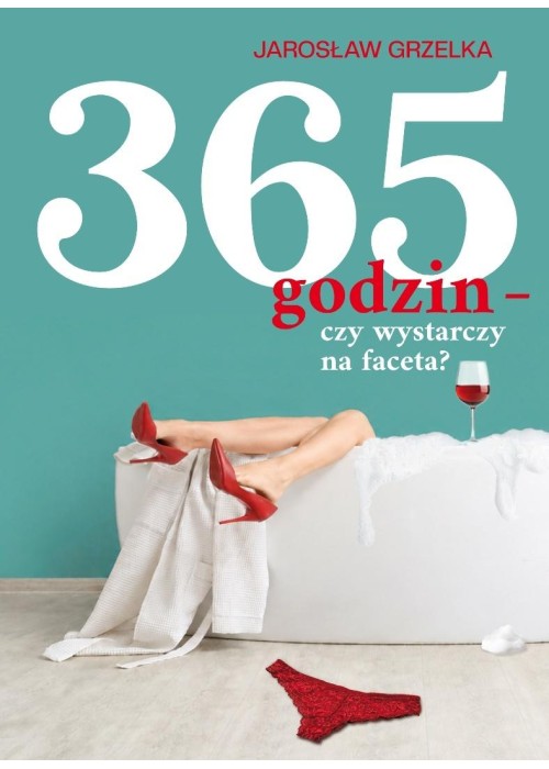 365 godzin - czy wystarczy na faceta