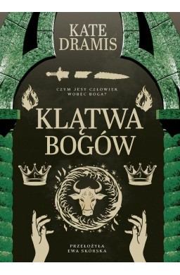Święte Proroctwo T.3 Klątwa Bogów