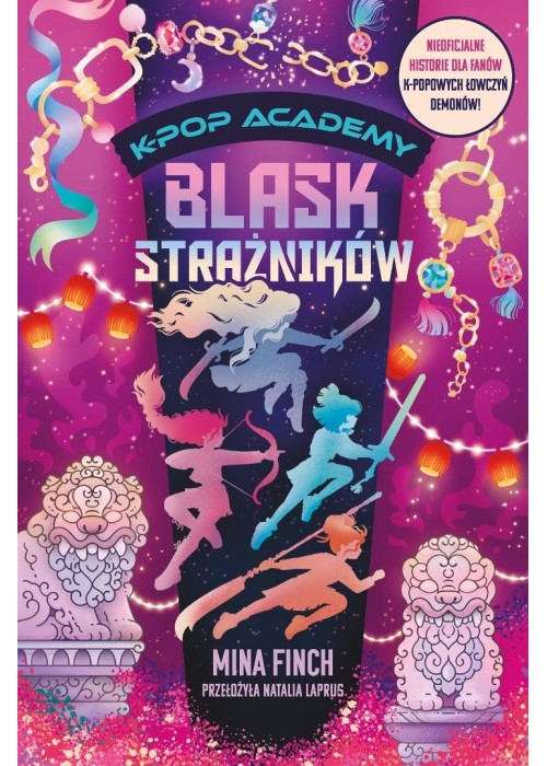 K-Pop Academy T.4 Blask strażników