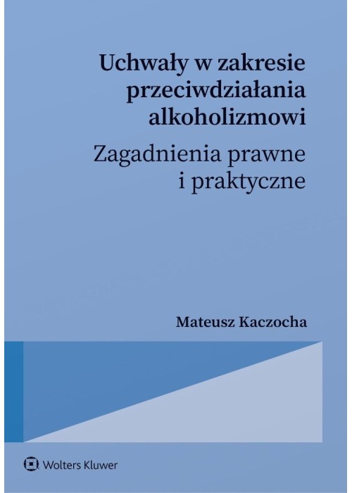 Uchwały w zakresie przeciwdziałania alkoholizmowi