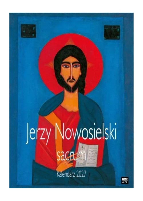 Kalendarz 2027 - Jerzy Nowosielski Sacrum A3
