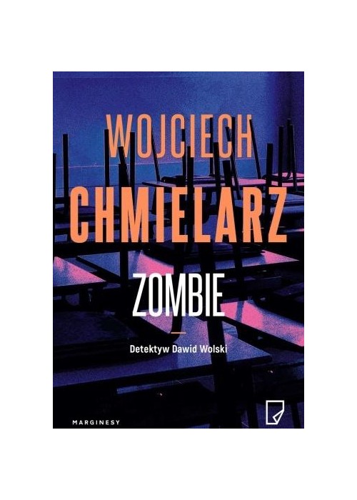 Detektyw Dawid Wolski T.2 Zombie