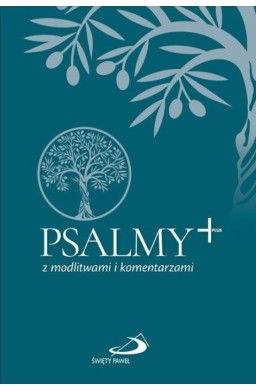 Psalmy Plus z modlitwami i komentarzami