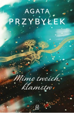 W tajemnicy T.2 Mimo twoich kłamstw w.2