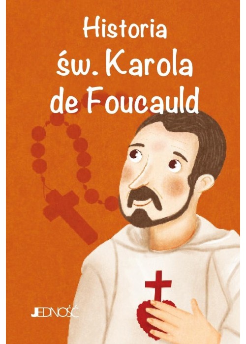 Historia św. Karola de Foucauld