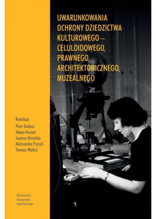 Uwarunkowania ochrony dziedzictwa kulturowego...