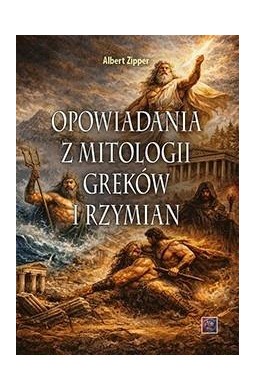 Opowiadania z mitologii Greków i Rzymian