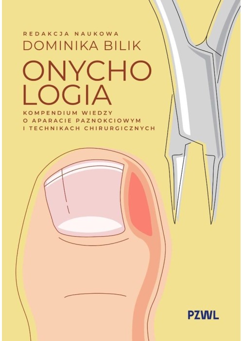 Onychologia. Kompendium wiedzy o aparacie..