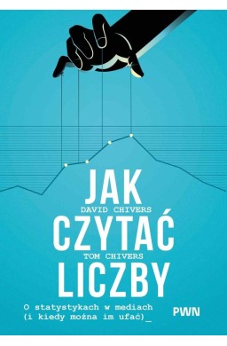 Jak czytać liczby. O statystykach w mediach...