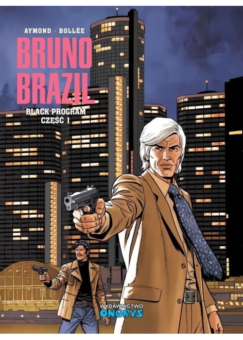 Bruno Brazil T.12 Black program część 1