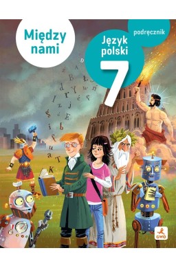 J.Polski SP 7 Między Nami podręcznik