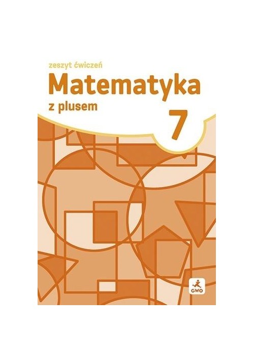 Matematyka SP 7 Z plusem ćwiczenia