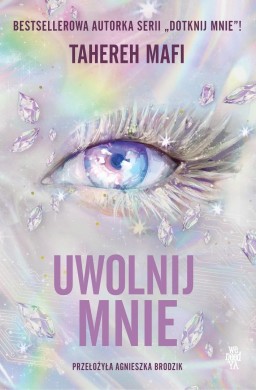 Obserwuj mnie T.2 Uwolnij mnie