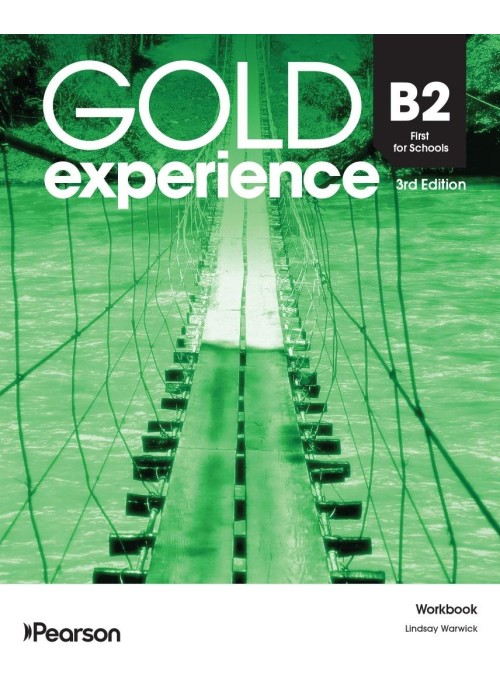 Gold Experience 3rd. B2 First for Schools WB