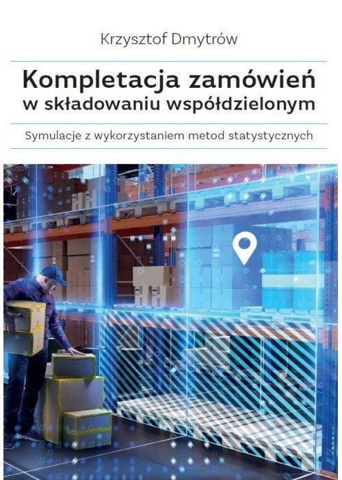 Kompletacja zamówień w składowaniu współdzielonym