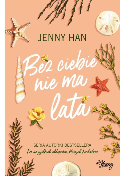 Lato T.2 Bez ciebie nie ma lata